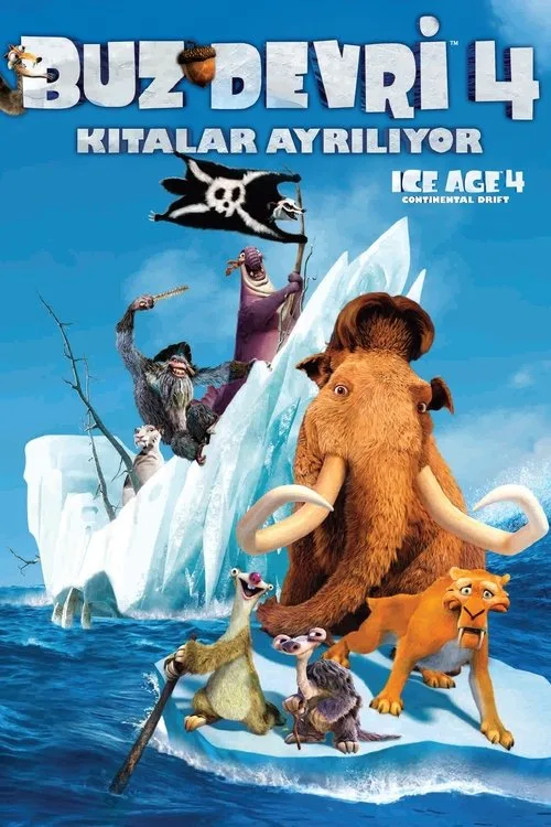Buz Devri 4: Kıtalar Ayrılıyor film posteri