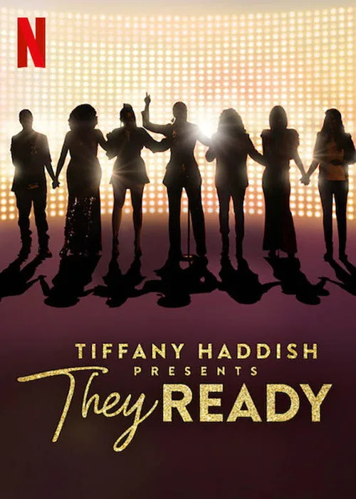 Tiffany Haddish Presents: They Ready dizi posteri