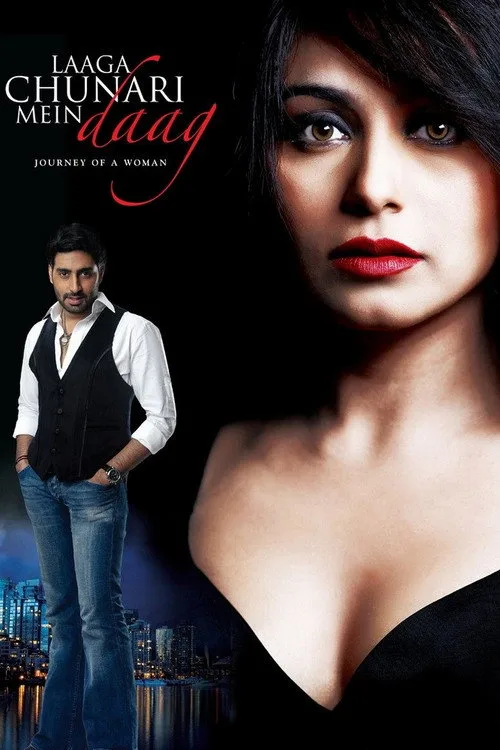 Düşmüş Melek ./ Bir Kadının Yolculuğu . / Laaga Chunari Mein Daag - Journey of A Woman film posteri
