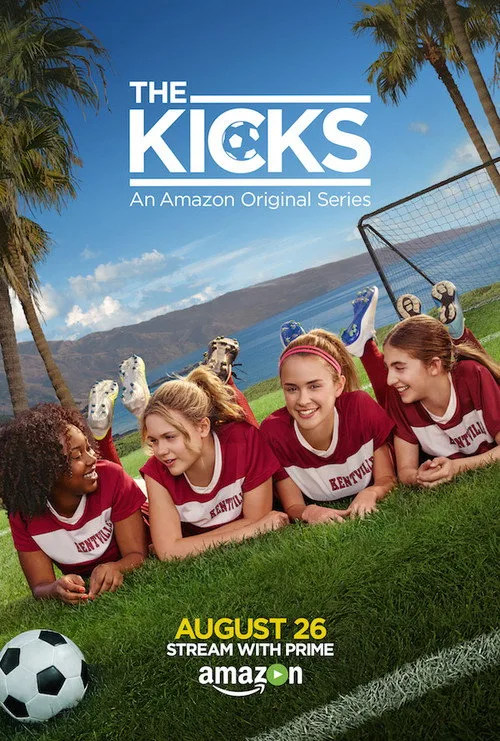 The Kicks dizi posteri