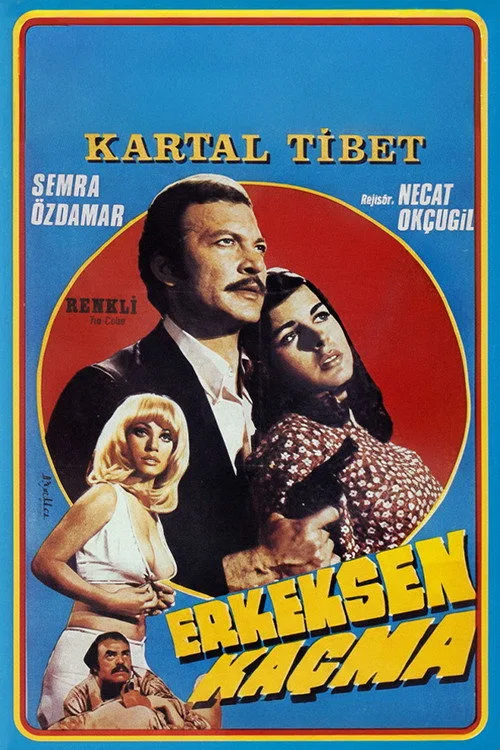 Erkeksen Kaçma film posteri