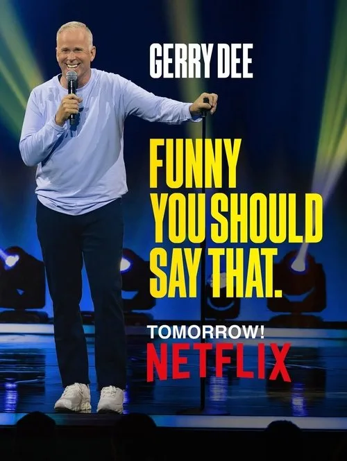 Gerry Dee: Funny You Should Say That film posteri