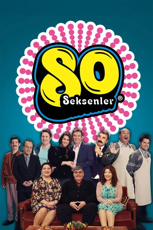Seksenler dizi posteri