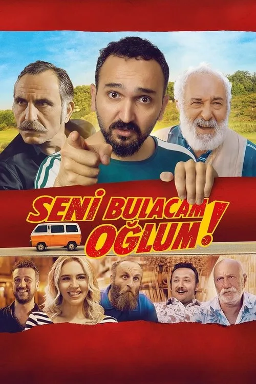 Seni Bulacam Oğlum! film posteri
