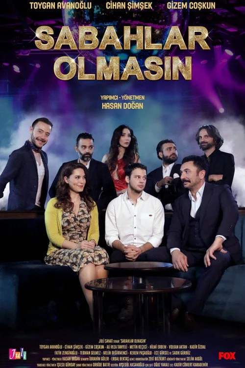 Sabahlar Olmasın film posteri