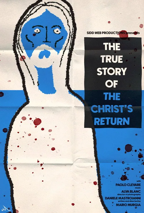 The True Story Of The Christ's Return film posteri
