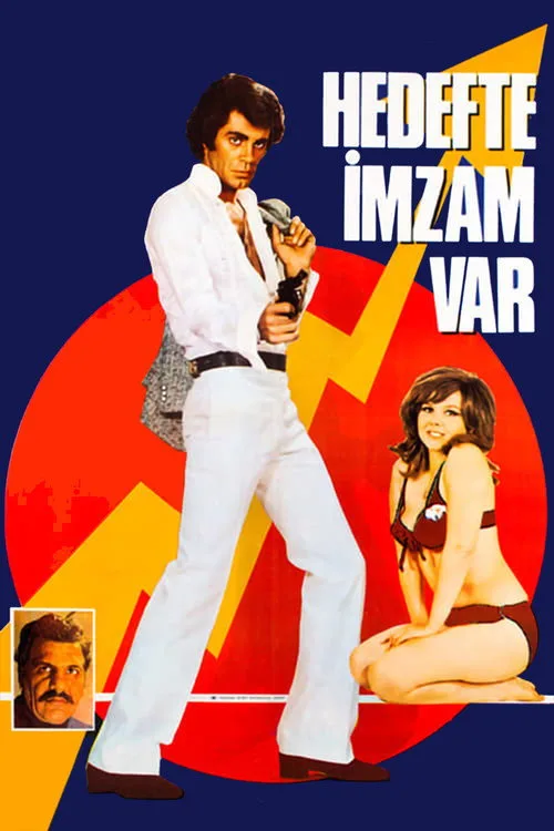 Hedefte İmzam Var film posteri