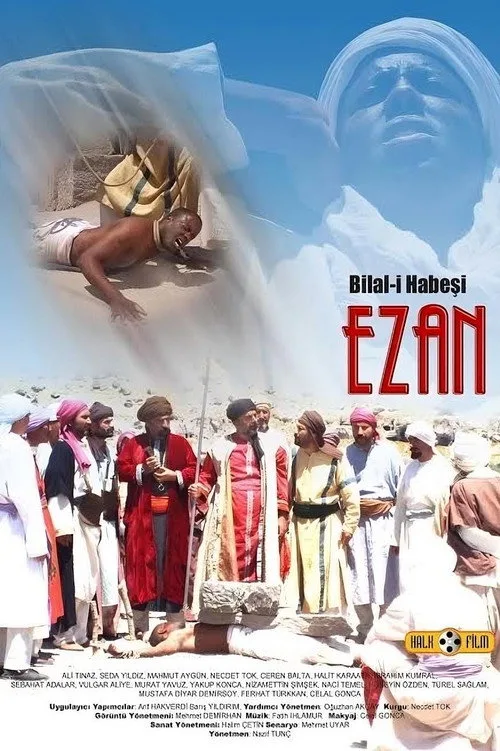 Bilal-i Habeşi "EZAN" film posteri