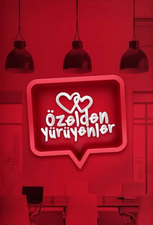 Özelden Yürüyenler dizi posteri