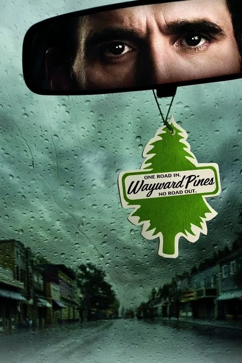 Wayward Pines dizi posteri