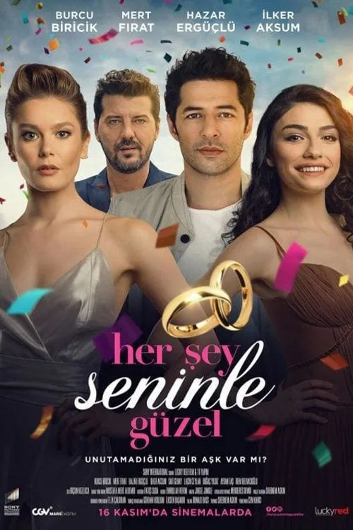 Her Şey Seninle Güzel film posteri