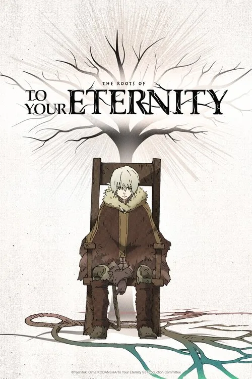 The Roots of To Your Eternity film posteri