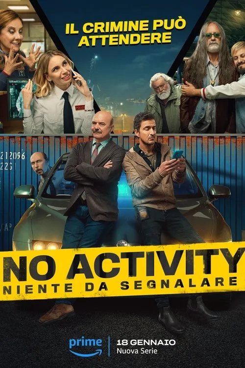 No Activity: Niente da Segnalare dizi posteri