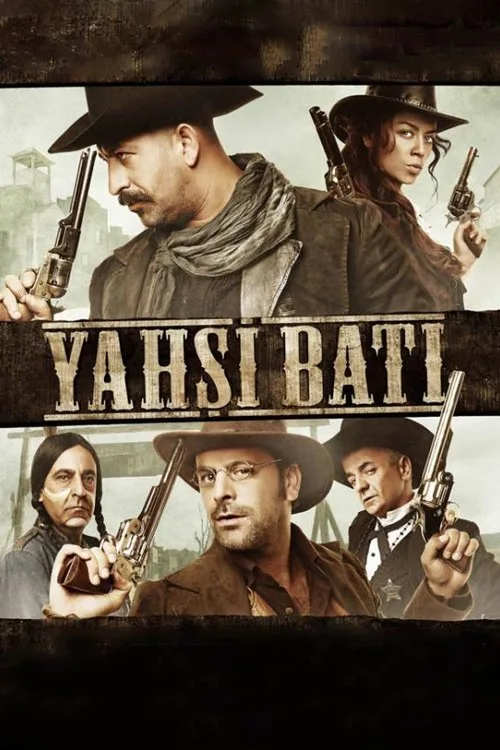Yahşi Batı film posteri