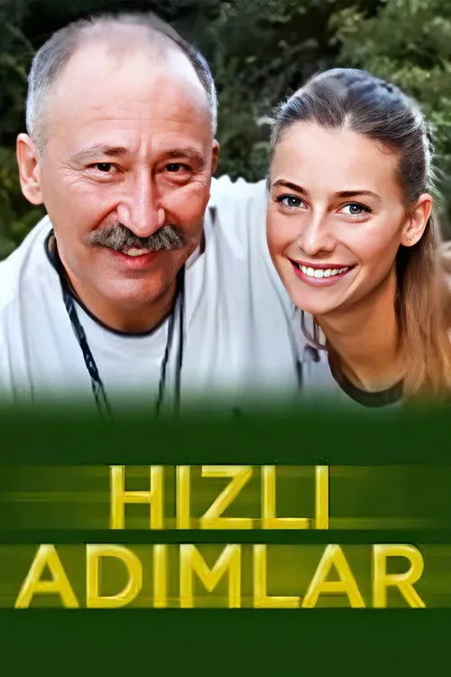 Hızlı Adımlar film posteri
