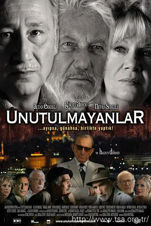 Unutulmayanlar film posteri