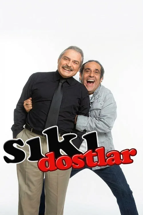 Sıkı Dostlar dizi posteri