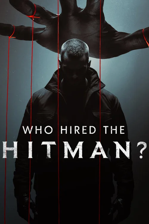 Who Hired the Hitman? dizi posteri