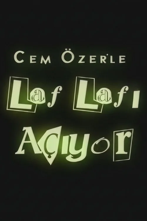 Laf Lafı Açıyor dizi posteri