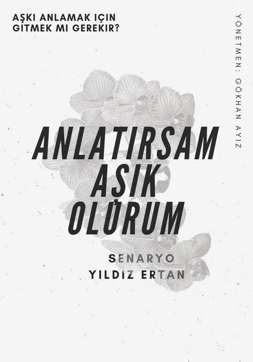 Anlatırsam Aşık Olurum film posteri