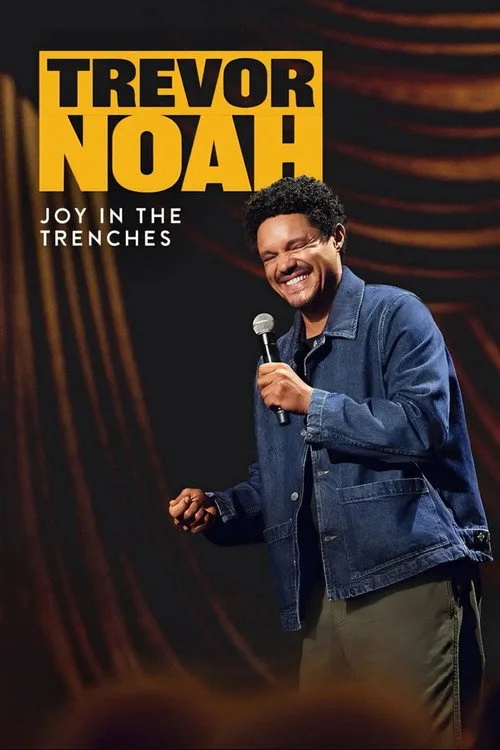 Trevor Noah: Joy in The Trenches film posteri