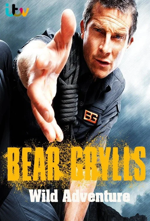 Bear Grylls Wild Adventure dizi posteri