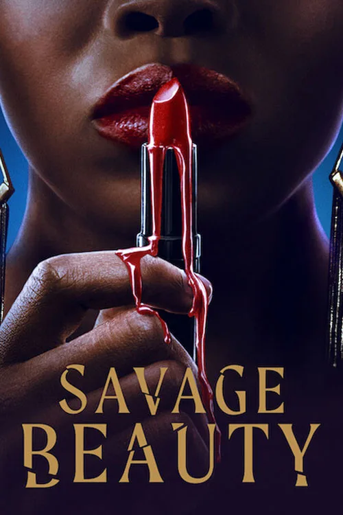 Savage Beauty dizi posteri