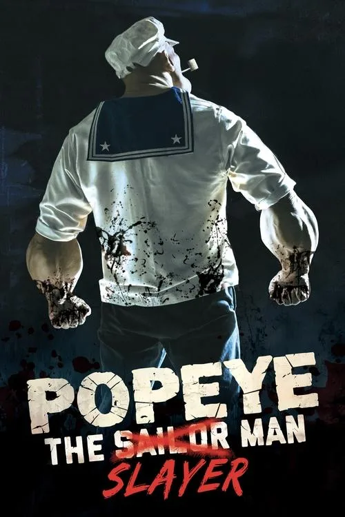 Popeye the Slayer Man film posteri