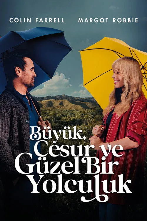 Büyük, Cesur ve Güzel Bir Yolculuk film posteri
