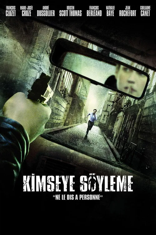 Kimseye Söyleme film posteri