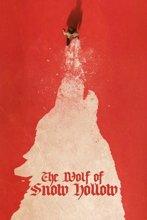 The Wolf of Snow Hollow film posteri