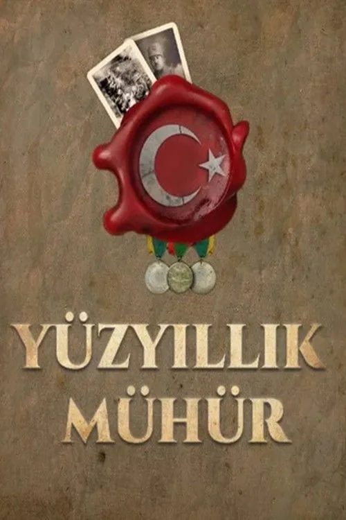 Yüzyıllık Mühür dizi posteri