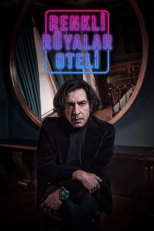 Renkli Rüyalar Oteli dizi posteri