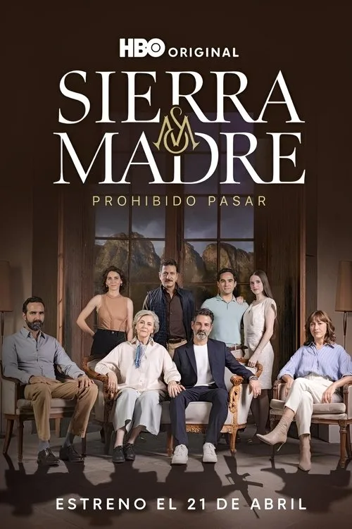 Sierra Madre: Prohibido Pasar dizi posteri