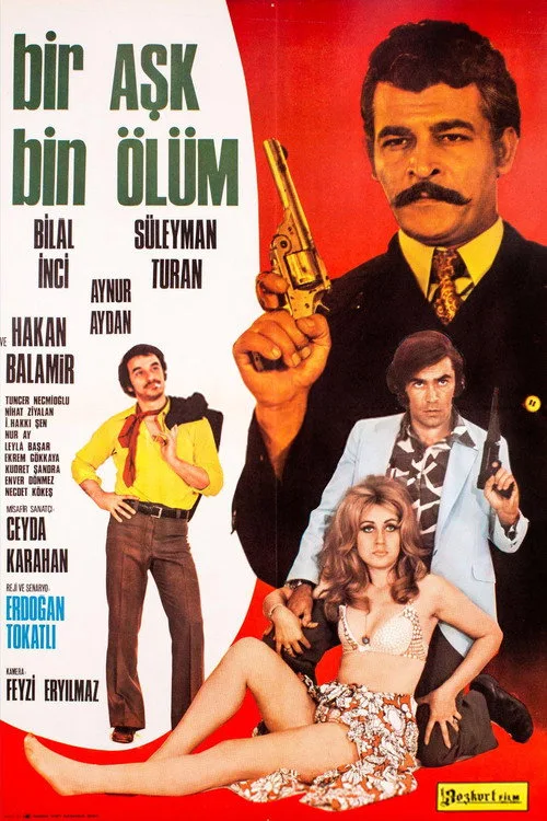 Bir Aşk Bin Ölüm film posteri