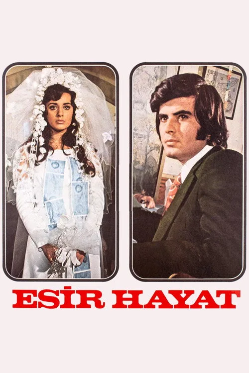 Esir Hayat film posteri