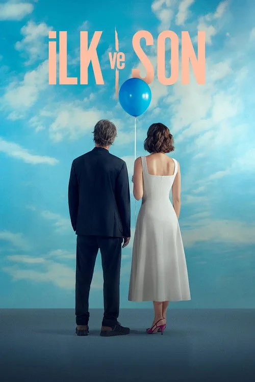 İlk ve Son dizi posteri