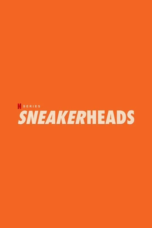 Sneakerheads dizi posteri