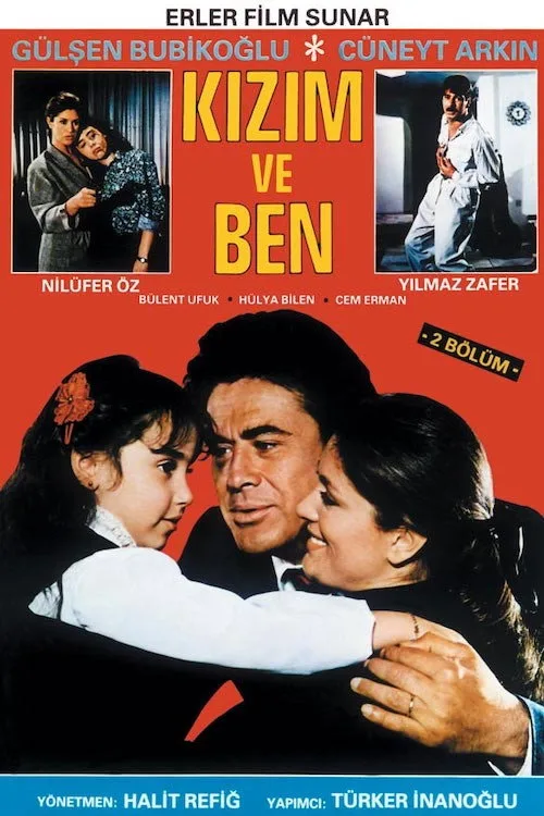 Kızım ve Ben film posteri