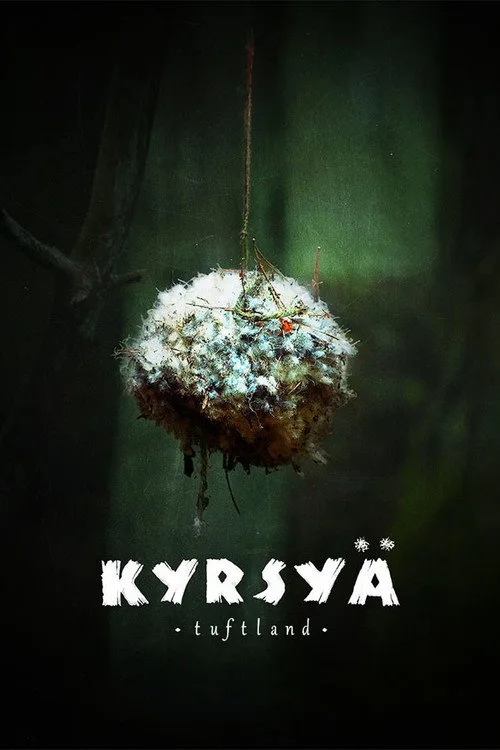 Kyrsya Tuftland film posteri