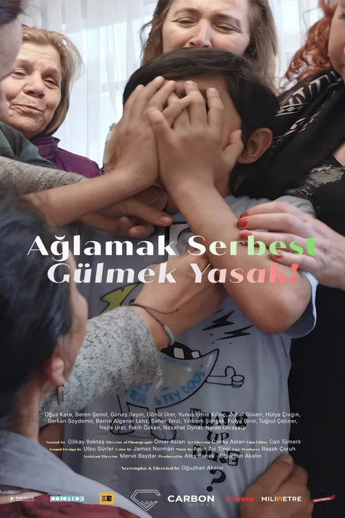 Ağlamak Serbest Gülmek Yasak! film posteri