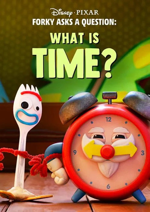 Forky Asks a Question: What Is Time? film posteri