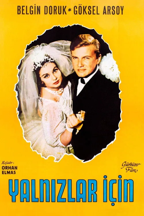 Yalnızlar İçin film posteri