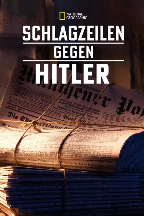 Hitler'in Basın Savaşı film posteri