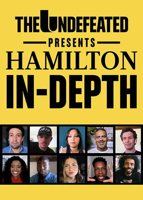 The Undefeated Presents: Hamilton In-Depth film posteri