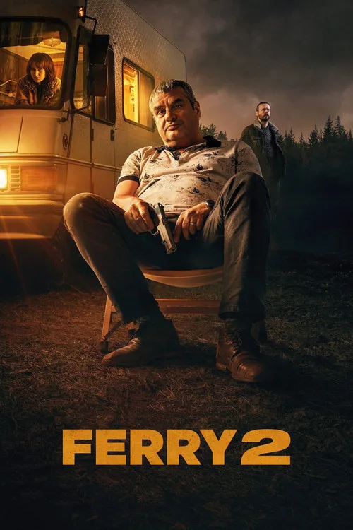 Ferry 2 film posteri