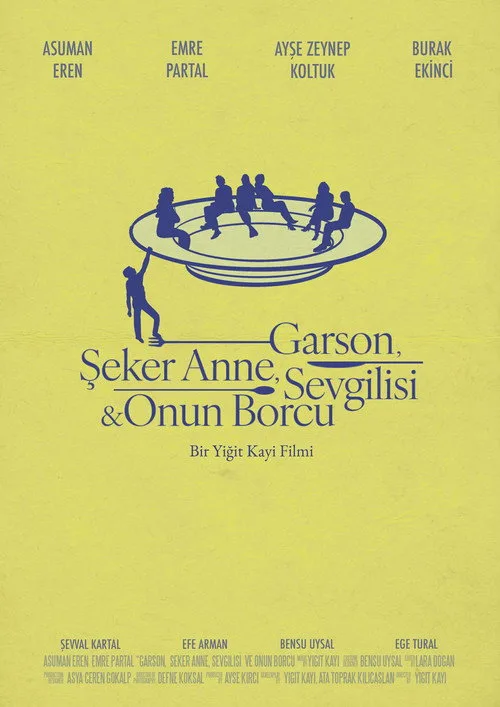 Garson, Şeker Anne, Sevgilisi & Onun Borcu film posteri