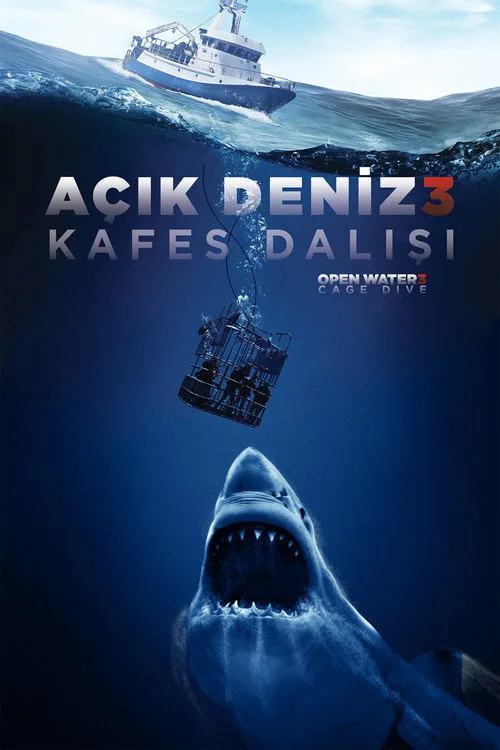 Açık Deniz 3: Kafes Dalışı film posteri