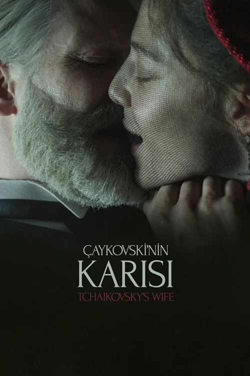 Çaykovski’nin Karısı film posteri