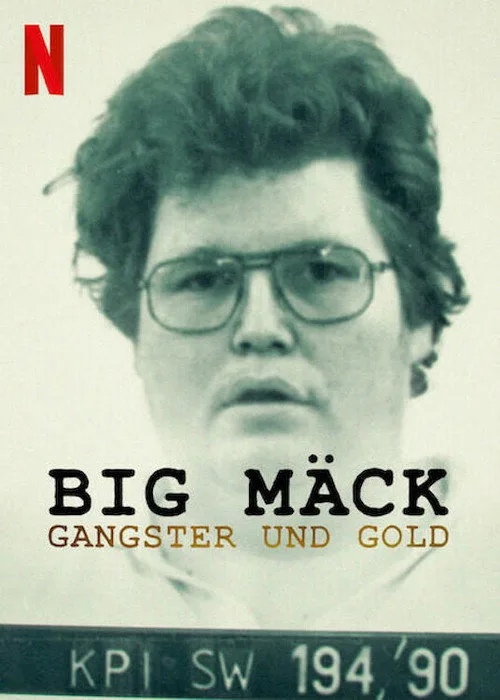 Big Mäck: Gangsters and Gold film posteri